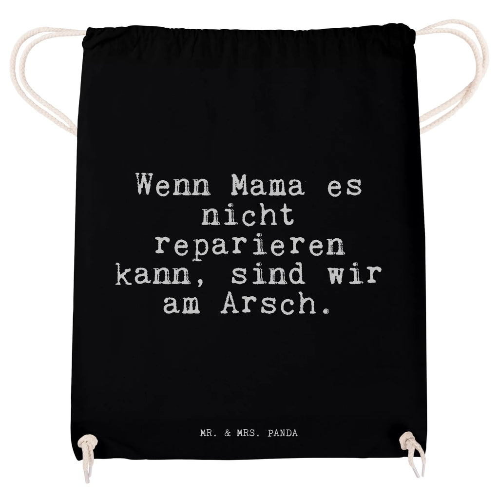 Sportbeutel Wenn Mama es nicht... Sportbeutel, Turnbeutel, Beutel, Sporttasche, Tasche, Stoffbeutel, Sportbeutel Kinder, Gymsack, Beutel Rucksack, Kleine Sporttasche, Sportzubehör, Turnbeutel Baumwolle, Spruch, Sprüche, lustige Sprüche, Weisheiten, Zitate, Spruch Geschenke, Spruch Sprüche Weisheiten Zitate Lustig Weisheit Worte