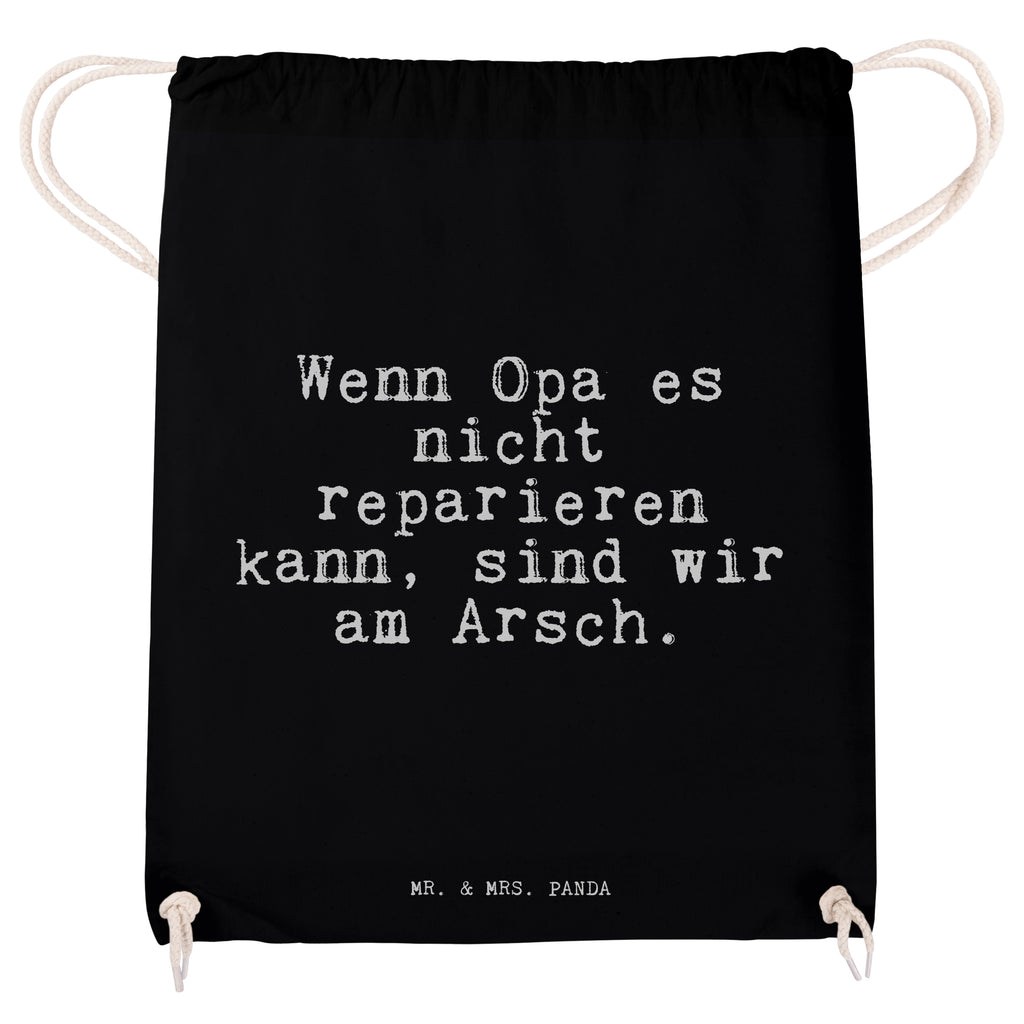 Sportbeutel Wenn Opa es nicht... Sportbeutel, Turnbeutel, Beutel, Sporttasche, Tasche, Stoffbeutel, Sportbeutel Kinder, Gymsack, Beutel Rucksack, Kleine Sporttasche, Sportzubehör, Turnbeutel Baumwolle, Spruch, Sprüche, lustige Sprüche, Weisheiten, Zitate, Spruch Geschenke, Spruch Sprüche Weisheiten Zitate Lustig Weisheit Worte