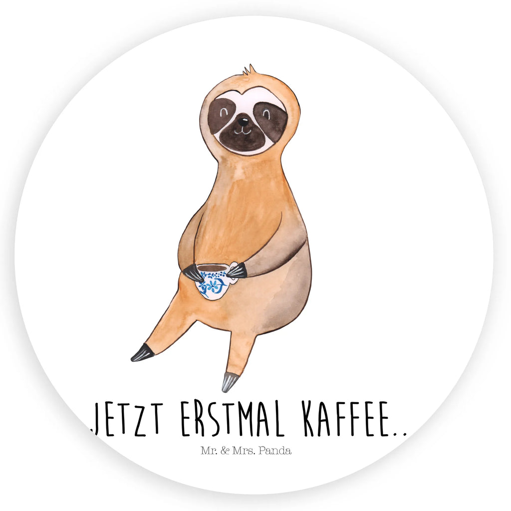 Rund Aufkleber Faultier Kaffee Sticker, Aufkleber, Etikett, Faultier, Faultier Geschenk, Faultier Deko, Faultiere, faul, Lieblingstier, Kaffee, erster Kaffee, Morgenmuffel, Frühaufsteher, Kaffeetasse, Genießer, Coffee, Kaffeegetränk