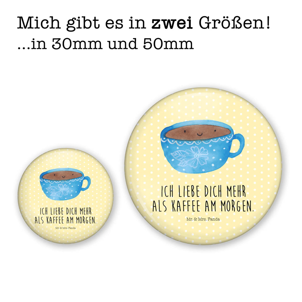 Button Kaffee Tasse 50mm Button, Button, Pin, Anstecknadel, Tiermotive, Gute Laune, lustige Sprüche, Tiere, Kaffee, Tasse, Liebe, Geschmack, Genuss, Glücklich