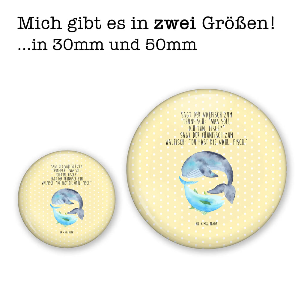 Button Walfisch & Thunfisch 50mm Button, Button, Pin, Anstecknadel, Tiermotive, Gute Laune, lustige Sprüche, Tiere, Wal, Wahl, Tunfisch, Wortwitz lustig, Spruch lustig, Flachwitz, Witz, Spruch des Tages, Flachwitz Geschenk