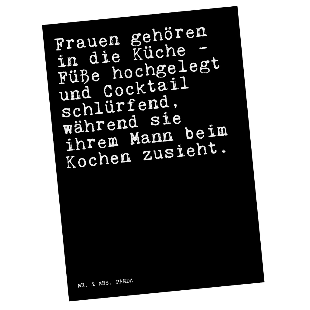 Postkarte Sprüche und Zitate Frauen gehören in die Küche - Füße hochgelegt und Cocktail schlürfend, während sie ihrem Mann beim Kochen zusieht. Postkarte, Karte, Geschenkkarte, Grußkarte, Einladung, Ansichtskarte, Geburtstagskarte, Einladungskarte, Dankeskarte, Ansichtskarten, Einladung Geburtstag, Einladungskarten Geburtstag, Spruch, Sprüche, lustige Sprüche, Weisheiten, Zitate, Spruch Geschenke, Spruch Sprüche Weisheiten Zitate Lustig Weisheit Worte