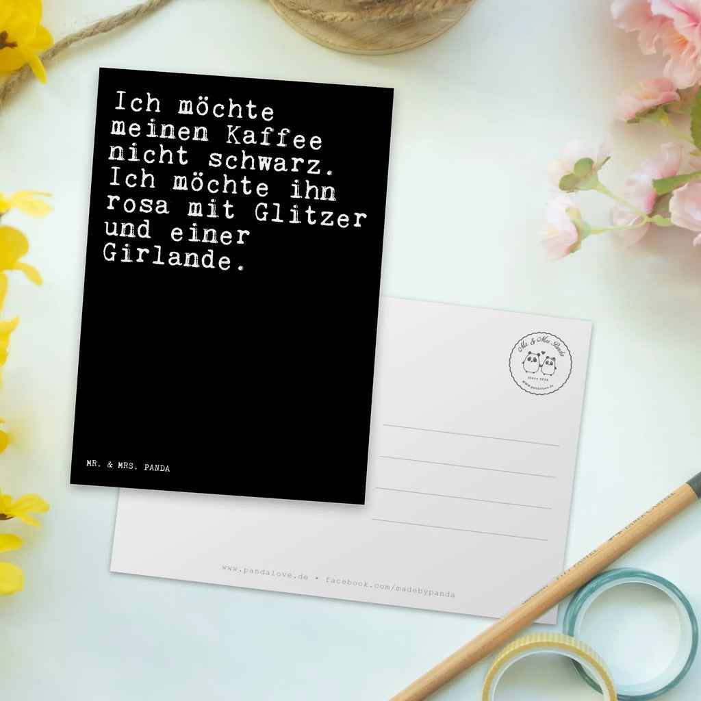 Postkarte Sprüche und Zitate Ich möchte meinen Kaffee nicht schwarz. Ich möchte ihn rosa mit Glitzer und einer Girlande. Postkarte, Karte, Geschenkkarte, Grußkarte, Einladung, Ansichtskarte, Geburtstagskarte, Einladungskarte, Dankeskarte, Ansichtskarten, Einladung Geburtstag, Einladungskarten Geburtstag, Spruch, Sprüche, lustige Sprüche, Weisheiten, Zitate, Spruch Geschenke, Spruch Sprüche Weisheiten Zitate Lustig Weisheit Worte