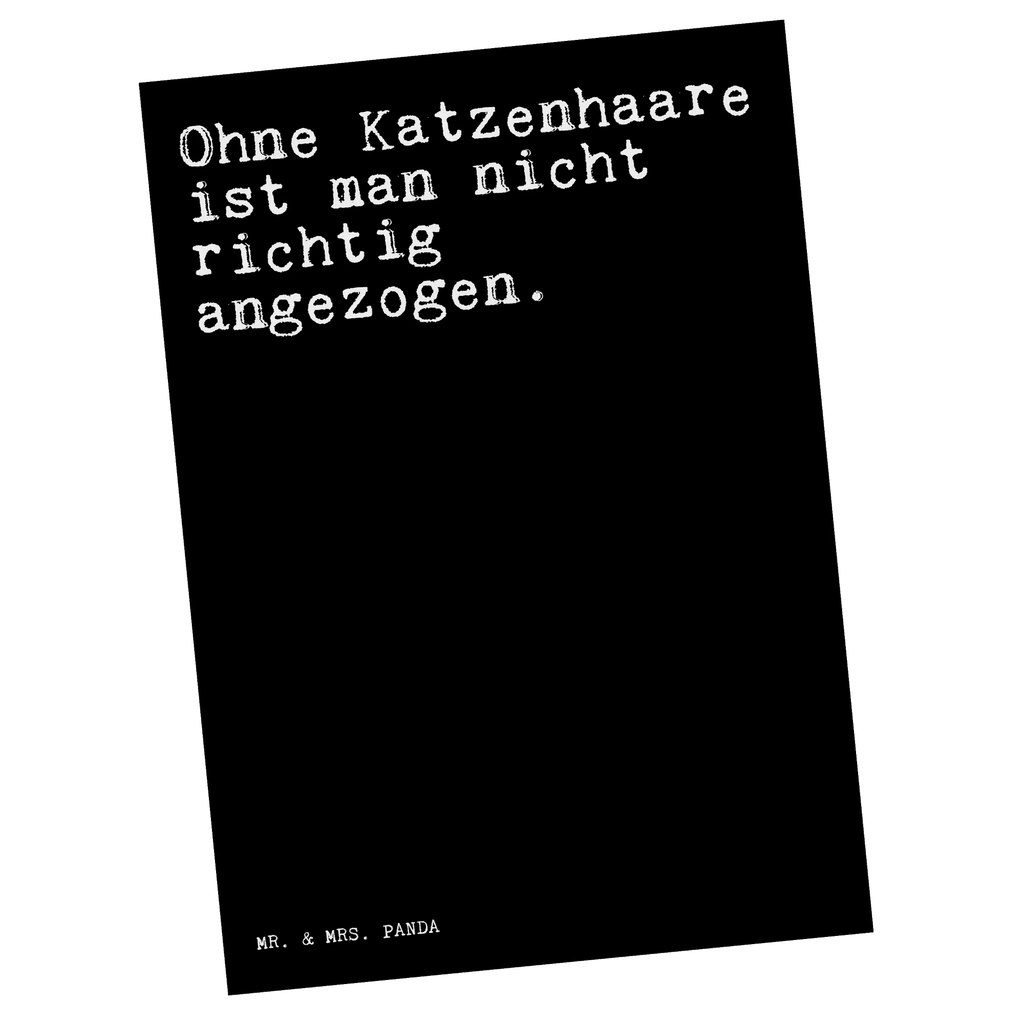 Postkarte Ohne Katzenhaare ist man... Postkarte, Karte, Geschenkkarte, Grußkarte, Einladung, Ansichtskarte, Geburtstagskarte, Einladungskarte, Dankeskarte, Ansichtskarten, Einladung Geburtstag, Einladungskarten Geburtstag, Spruch, Sprüche, lustige Sprüche, Weisheiten, Zitate, Spruch Geschenke, Spruch Sprüche Weisheiten Zitate Lustig Weisheit Worte