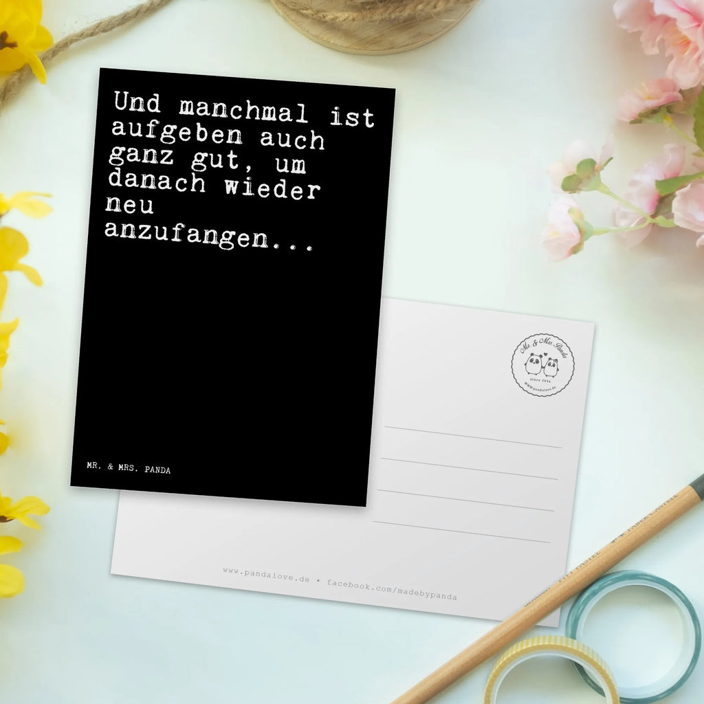 Postkarte Und manchmal ist aufgeben... Postkarte, Karte, Geschenkkarte, Grußkarte, Einladung, Ansichtskarte, Geburtstagskarte, Einladungskarte, Dankeskarte, Ansichtskarten, Einladung Geburtstag, Einladungskarten Geburtstag, Spruch, Sprüche, lustige Sprüche, Weisheiten, Zitate, Spruch Geschenke, Spruch Sprüche Weisheiten Zitate Lustig Weisheit Worte