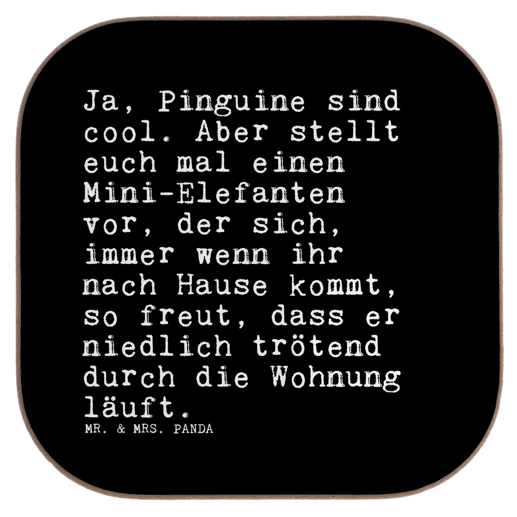 Untersetzer Ja, Pinguine sind cool.... Untersetzer, Bierdeckel, Glasuntersetzer, Untersetzer Gläser, Getränkeuntersetzer, Untersetzer aus Holz, Untersetzer für Gläser, Korkuntersetzer, Untersetzer Holz, Holzuntersetzer, Tassen Untersetzer, Untersetzer Design, Spruch, Sprüche, lustige Sprüche, Weisheiten, Zitate, Spruch Geschenke, Spruch Sprüche Weisheiten Zitate Lustig Weisheit Worte