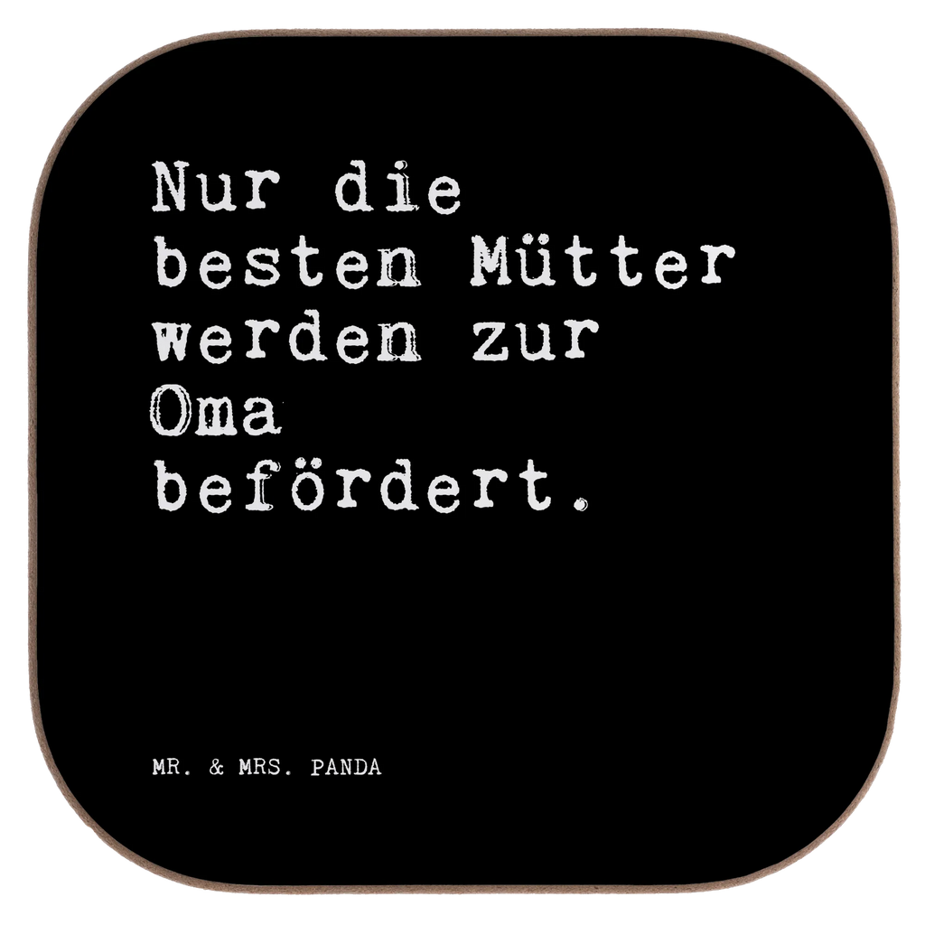 Untersetzer Nur die besten Mütter... Untersetzer, Bierdeckel, Glasuntersetzer, Untersetzer Gläser, Getränkeuntersetzer, Untersetzer aus Holz, Untersetzer für Gläser, Korkuntersetzer, Untersetzer Holz, Holzuntersetzer, Tassen Untersetzer, Untersetzer Design, Spruch, Sprüche, lustige Sprüche, Weisheiten, Zitate, Spruch Geschenke, Spruch Sprüche Weisheiten Zitate Lustig Weisheit Worte