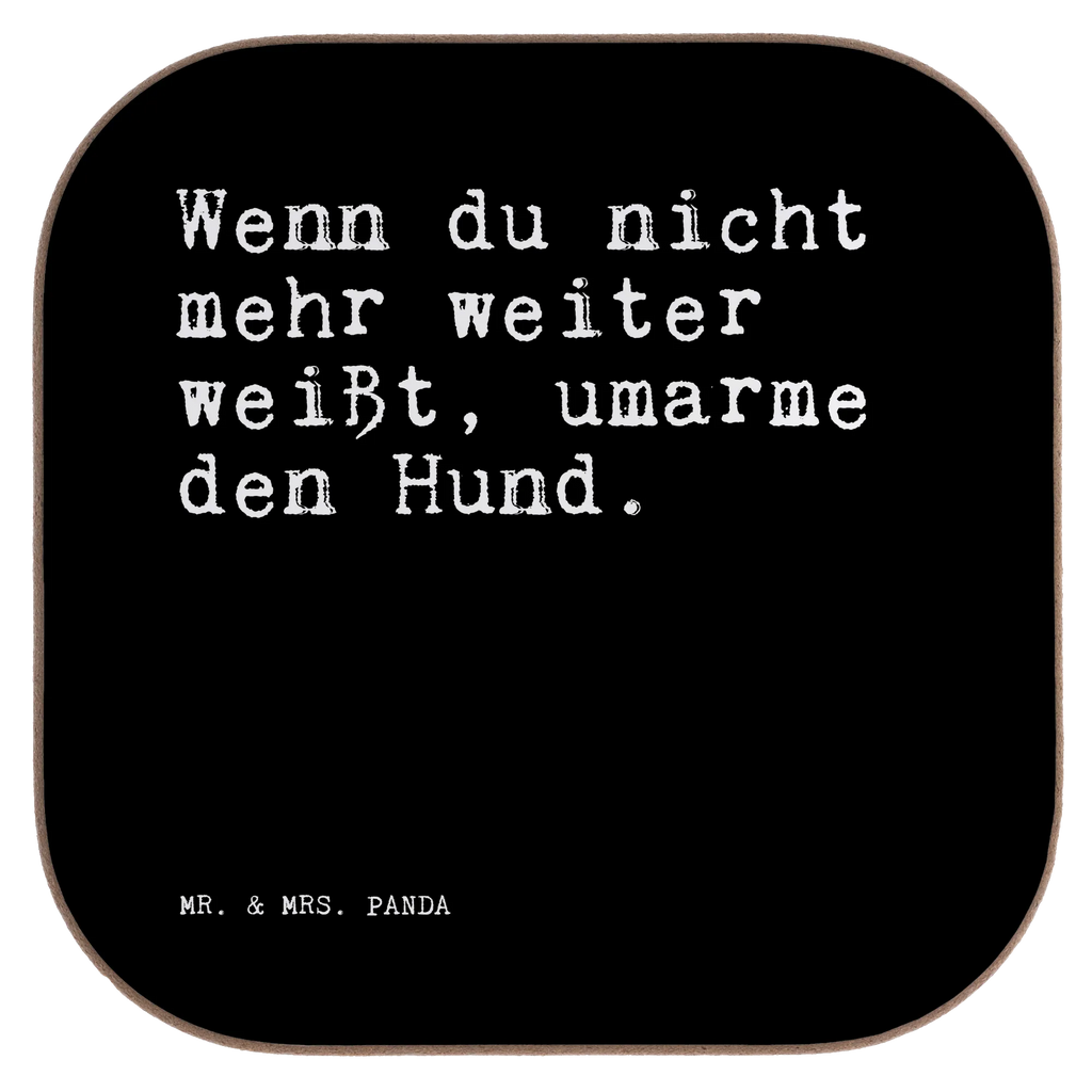 Untersetzer Wenn du nicht mehr... Untersetzer, Bierdeckel, Glasuntersetzer, Untersetzer Gläser, Getränkeuntersetzer, Untersetzer aus Holz, Untersetzer für Gläser, Korkuntersetzer, Untersetzer Holz, Holzuntersetzer, Tassen Untersetzer, Untersetzer Design, Spruch, Sprüche, lustige Sprüche, Weisheiten, Zitate, Spruch Geschenke, Spruch Sprüche Weisheiten Zitate Lustig Weisheit Worte