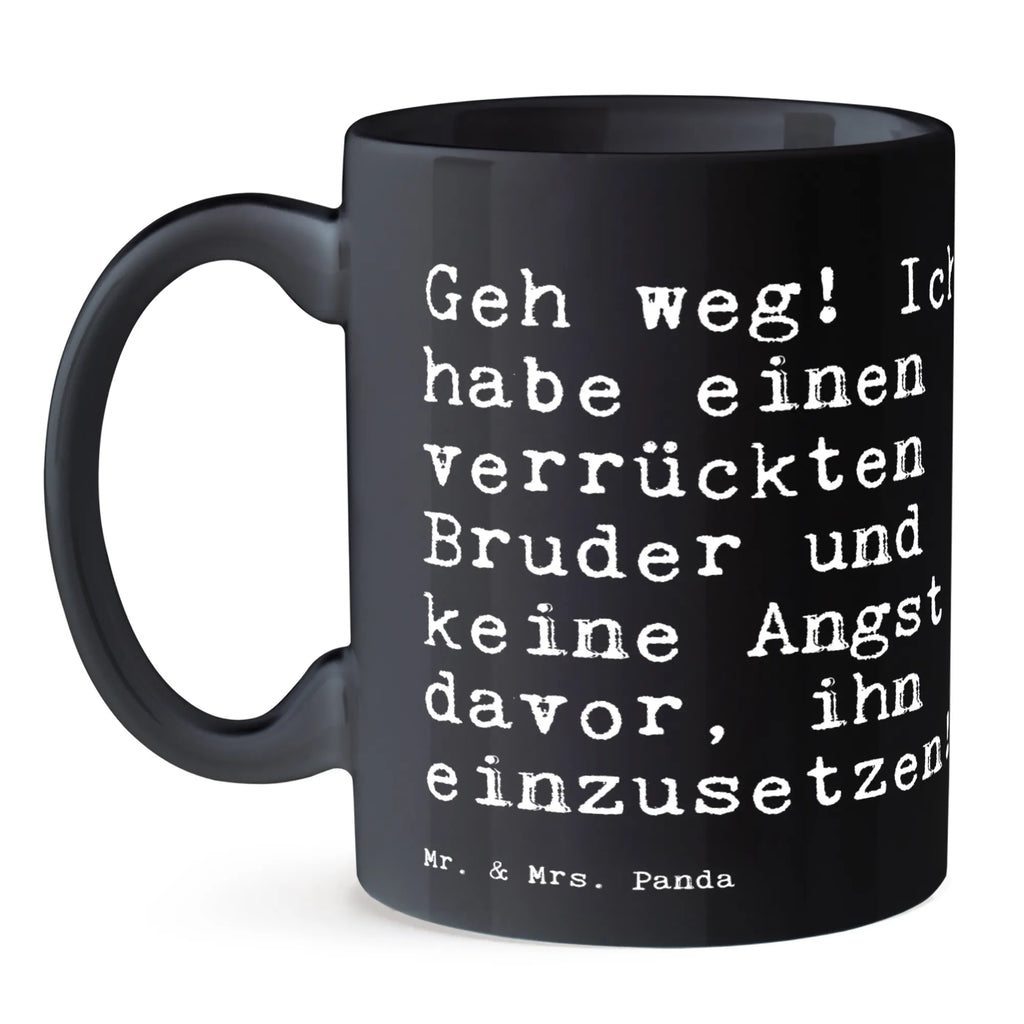 Tasse Geh weg! Ich habe... Tasse, Kaffeetasse, Teetasse, Becher, Kaffeebecher, Teebecher, Keramiktasse, Porzellantasse, Büro Tasse, Geschenk Tasse, Tasse Sprüche, Tasse Motive, Kaffeetassen, Tasse bedrucken, Designer Tasse, Cappuccino Tassen, Schöne Teetassen, Spruch, Sprüche, lustige Sprüche, Weisheiten, Zitate, Spruch Geschenke, Spruch Sprüche Weisheiten Zitate Lustig Weisheit Worte