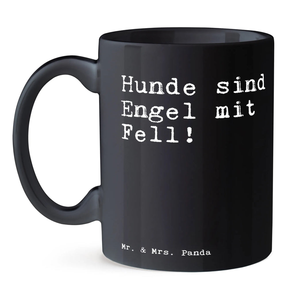 Tasse Hunde sind Engel mit... Tasse, Kaffeetasse, Teetasse, Becher, Kaffeebecher, Teebecher, Keramiktasse, Porzellantasse, Büro Tasse, Geschenk Tasse, Tasse Sprüche, Tasse Motive, Kaffeetassen, Tasse bedrucken, Designer Tasse, Cappuccino Tassen, Schöne Teetassen, Spruch, Sprüche, lustige Sprüche, Weisheiten, Zitate, Spruch Geschenke, Spruch Sprüche Weisheiten Zitate Lustig Weisheit Worte