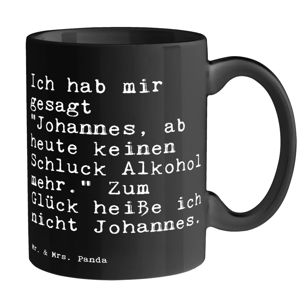 Tasse Ich hab mir gesagt... Tasse, Kaffeetasse, Teetasse, Becher, Kaffeebecher, Teebecher, Keramiktasse, Porzellantasse, Büro Tasse, Geschenk Tasse, Tasse Sprüche, Tasse Motive, Kaffeetassen, Tasse bedrucken, Designer Tasse, Cappuccino Tassen, Schöne Teetassen, Spruch, Sprüche, lustige Sprüche, Weisheiten, Zitate, Spruch Geschenke, Spruch Sprüche Weisheiten Zitate Lustig Weisheit Worte