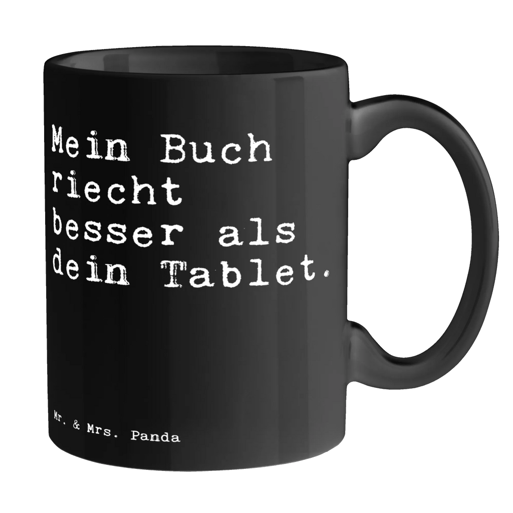 Tasse Mein Buch riecht besser... Tasse, Kaffeetasse, Teetasse, Becher, Kaffeebecher, Teebecher, Keramiktasse, Porzellantasse, Büro Tasse, Geschenk Tasse, Tasse Sprüche, Tasse Motive, Kaffeetassen, Tasse bedrucken, Designer Tasse, Cappuccino Tassen, Schöne Teetassen, Spruch, Sprüche, lustige Sprüche, Weisheiten, Zitate, Spruch Geschenke, Spruch Sprüche Weisheiten Zitate Lustig Weisheit Worte