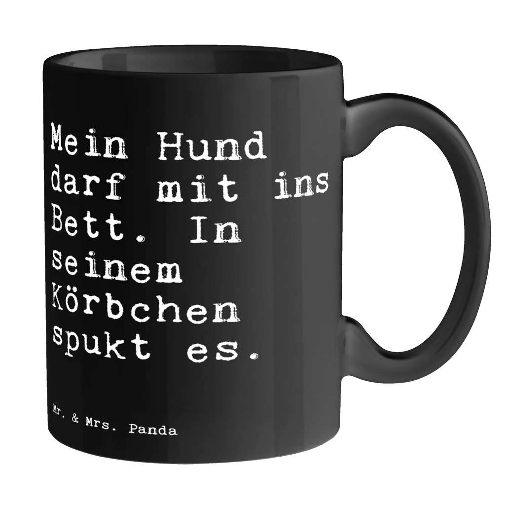 Tasse Mein Hund darf mit... Tasse, Kaffeetasse, Teetasse, Becher, Kaffeebecher, Teebecher, Keramiktasse, Porzellantasse, Büro Tasse, Geschenk Tasse, Tasse Sprüche, Tasse Motive, Kaffeetassen, Tasse bedrucken, Designer Tasse, Cappuccino Tassen, Schöne Teetassen, Spruch, Sprüche, lustige Sprüche, Weisheiten, Zitate, Spruch Geschenke, Spruch Sprüche Weisheiten Zitate Lustig Weisheit Worte