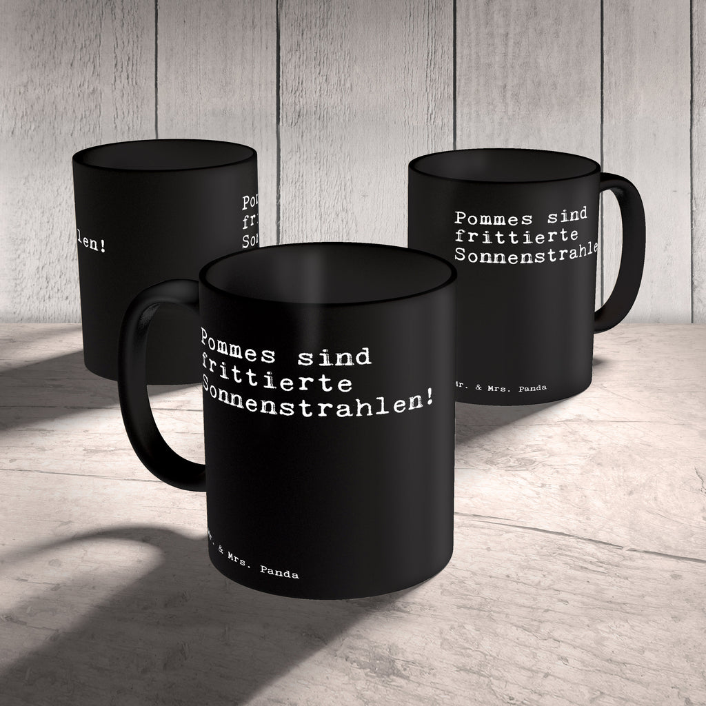 Tasse Pommes sind frittierte Sonnenstrahlen!... Tasse, Kaffeetasse, Teetasse, Becher, Kaffeebecher, Teebecher, Keramiktasse, Porzellantasse, Büro Tasse, Geschenk Tasse, Tasse Sprüche, Tasse Motive, Kaffeetassen, Tasse bedrucken, Designer Tasse, Cappuccino Tassen, Schöne Teetassen, Spruch, Sprüche, lustige Sprüche, Weisheiten, Zitate, Spruch Geschenke, Spruch Sprüche Weisheiten Zitate Lustig Weisheit Worte