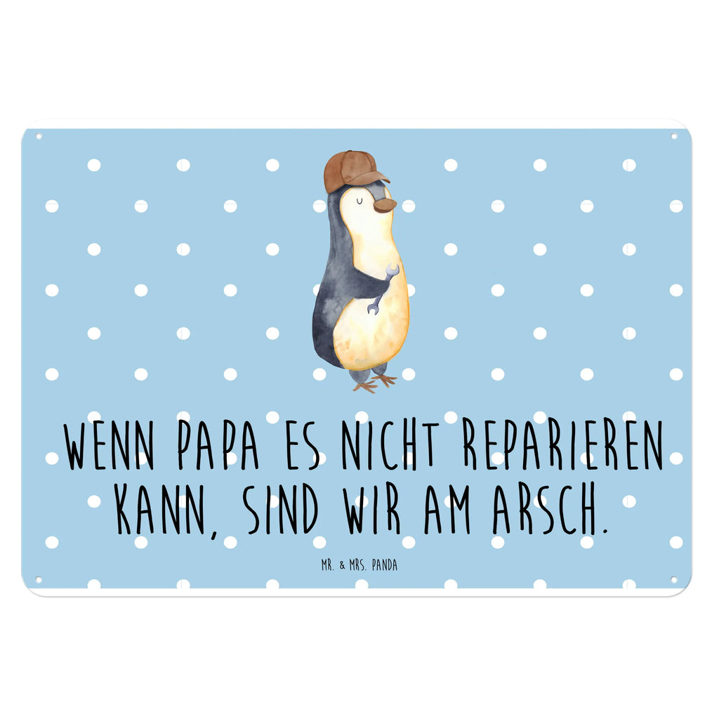 Blechschild Wenn Papa es nicht reparieren kann, sind wir am Arsch Blechschild, Metallschild, Geschenk Schild, Schild, Magnet-Metall-Schild, Deko Schild, Wandschild, Wand-Dekoration, Türschild, Familie, Vatertag, Muttertag, Bruder, Schwester, Mama, Papa, Oma, Opa, Vater, Geschenk Papa, Bester Papa der Welt