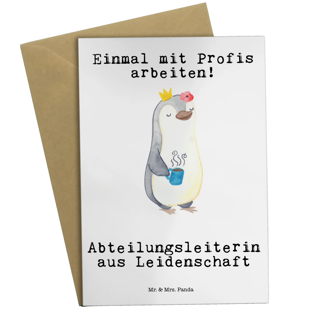 Grußkarte Abteilungsleiterin aus Leidenschaft Grußkarte, Klappkarte, Einladungskarte, Glückwunschkarte, Hochzeitskarte, Geburtstagskarte, Karte, Ansichtskarten, Beruf, Ausbildung, Jubiläum, Abschied, Rente, Kollege, Kollegin, Geschenk, Schenken, Arbeitskollege, Mitarbeiter, Firma, Danke, Dankeschön, Abteilungsleiterin, Teamleiterin, Führungskraft