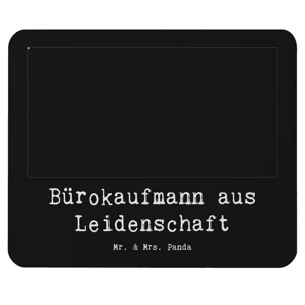 Mauspad Bürokaufmann aus Leidenschaft Mousepad, Computer zubehör, Büroausstattung, PC Zubehör, Arbeitszimmer, Mauspad, Einzigartiges Mauspad, Designer Mauspad, Mausunterlage, Mauspad Büro, Beruf, Ausbildung, Jubiläum, Abschied, Rente, Kollege, Kollegin, Geschenk, Schenken, Arbeitskollege, Mitarbeiter, Firma, Danke, Dankeschön, Bürokaufmann, Kaufmann für Büromanagement