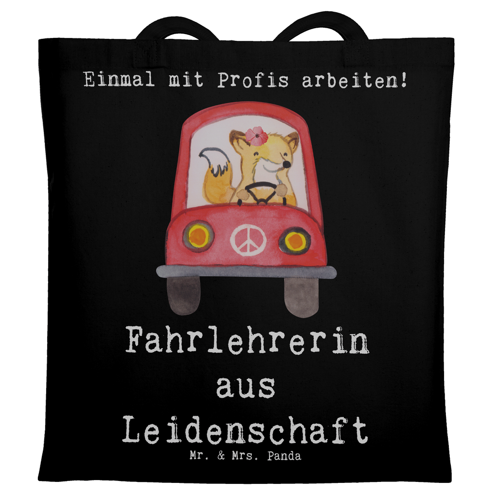 Tragetasche Fahrlehrerin aus Leidenschaft Beuteltasche, Beutel, Einkaufstasche, Jutebeutel, Stoffbeutel, Tasche, Shopper, Umhängetasche, Strandtasche, Schultertasche, Stofftasche, Tragetasche, Badetasche, Jutetasche, Einkaufstüte, Laptoptasche, Beruf, Ausbildung, Jubiläum, Abschied, Rente, Kollege, Kollegin, Geschenk, Schenken, Arbeitskollege, Mitarbeiter, Firma, Danke, Dankeschön, Fahrlehrerin, Fahrschule, Fahrschullehrerin