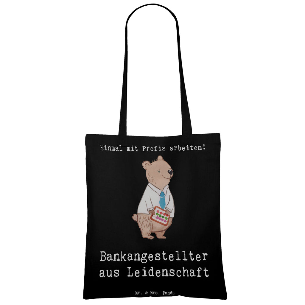 Tragetasche Bankangestellter aus Leidenschaft Beuteltasche, Beutel, Einkaufstasche, Jutebeutel, Stoffbeutel, Tasche, Shopper, Umhängetasche, Strandtasche, Schultertasche, Stofftasche, Tragetasche, Badetasche, Jutetasche, Einkaufstüte, Laptoptasche, Beruf, Ausbildung, Jubiläum, Abschied, Rente, Kollege, Kollegin, Geschenk, Schenken, Arbeitskollege, Mitarbeiter, Firma, Danke, Dankeschön, Bankangestellter, Bankfachmann, Bänker, Bankberater