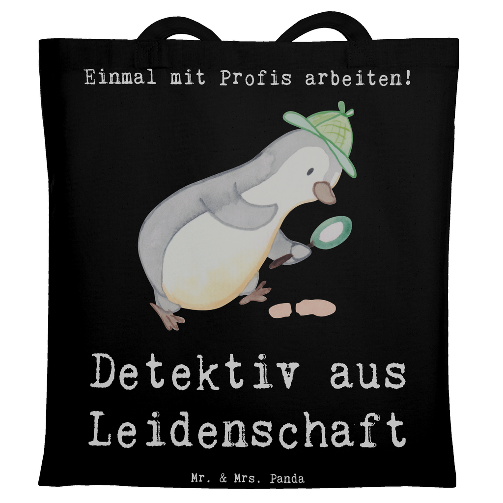 Tragetasche Detektiv aus Leidenschaft Beuteltasche, Beutel, Einkaufstasche, Jutebeutel, Stoffbeutel, Tasche, Shopper, Umhängetasche, Strandtasche, Schultertasche, Stofftasche, Tragetasche, Badetasche, Jutetasche, Einkaufstüte, Laptoptasche, Beruf, Ausbildung, Jubiläum, Abschied, Rente, Kollege, Kollegin, Geschenk, Schenken, Arbeitskollege, Mitarbeiter, Firma, Danke, Dankeschön, Detektiv, Ermittler, Agent, Privatdetektei, Berufsdetektiv, Wirtschaftsdetektei, Detektivausbildung, Spurensuche