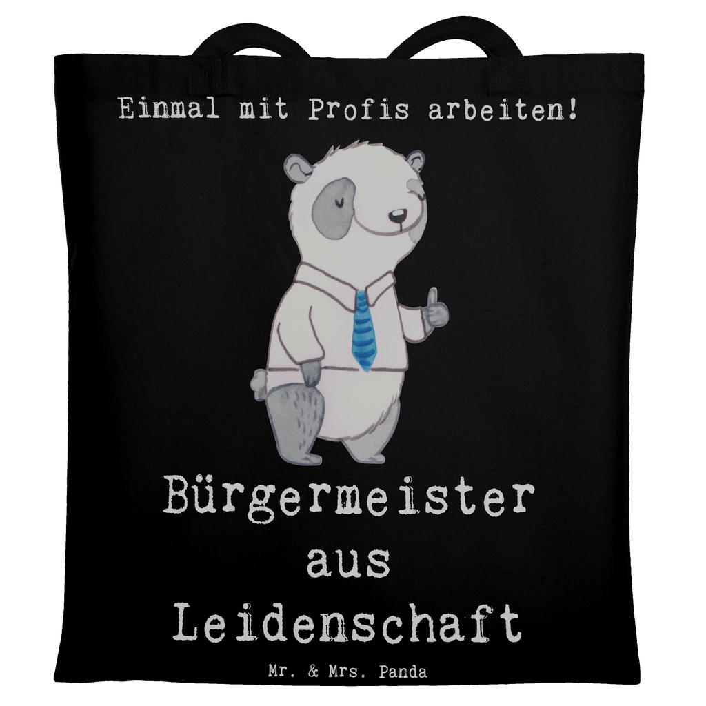 Tragetasche Bürgermeister aus Leidenschaft Beuteltasche, Beutel, Einkaufstasche, Jutebeutel, Stoffbeutel, Tasche, Shopper, Umhängetasche, Strandtasche, Schultertasche, Stofftasche, Tragetasche, Badetasche, Jutetasche, Einkaufstüte, Laptoptasche, Beruf, Ausbildung, Jubiläum, Abschied, Rente, Kollege, Kollegin, Geschenk, Schenken, Arbeitskollege, Mitarbeiter, Firma, Danke, Dankeschön, Bürgermeister Geschenk zum Amtsantritt, Amtseinführung, Bürgermeisterwahl, Stadt, Gemeinde, Wahlen, Oberbürgermeister, Rathaus