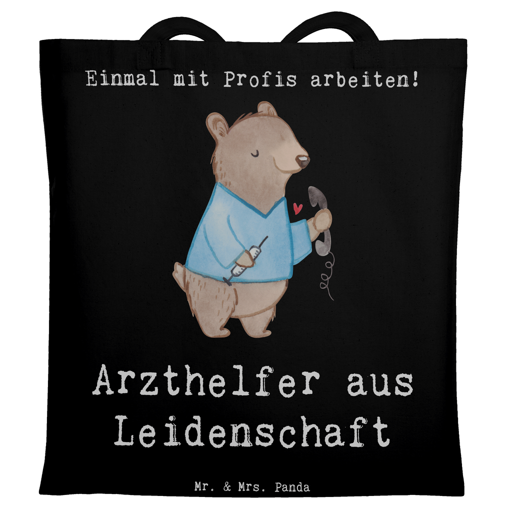 Tragetasche Arzthelfer aus Leidenschaft Beuteltasche, Beutel, Einkaufstasche, Jutebeutel, Stoffbeutel, Tasche, Shopper, Umhängetasche, Strandtasche, Schultertasche, Stofftasche, Tragetasche, Badetasche, Jutetasche, Einkaufstüte, Laptoptasche, Beruf, Ausbildung, Jubiläum, Abschied, Rente, Kollege, Kollegin, Geschenk, Schenken, Arbeitskollege, Mitarbeiter, Firma, Danke, Dankeschön, Arzthelfer, Medizinischer Fachangestellter