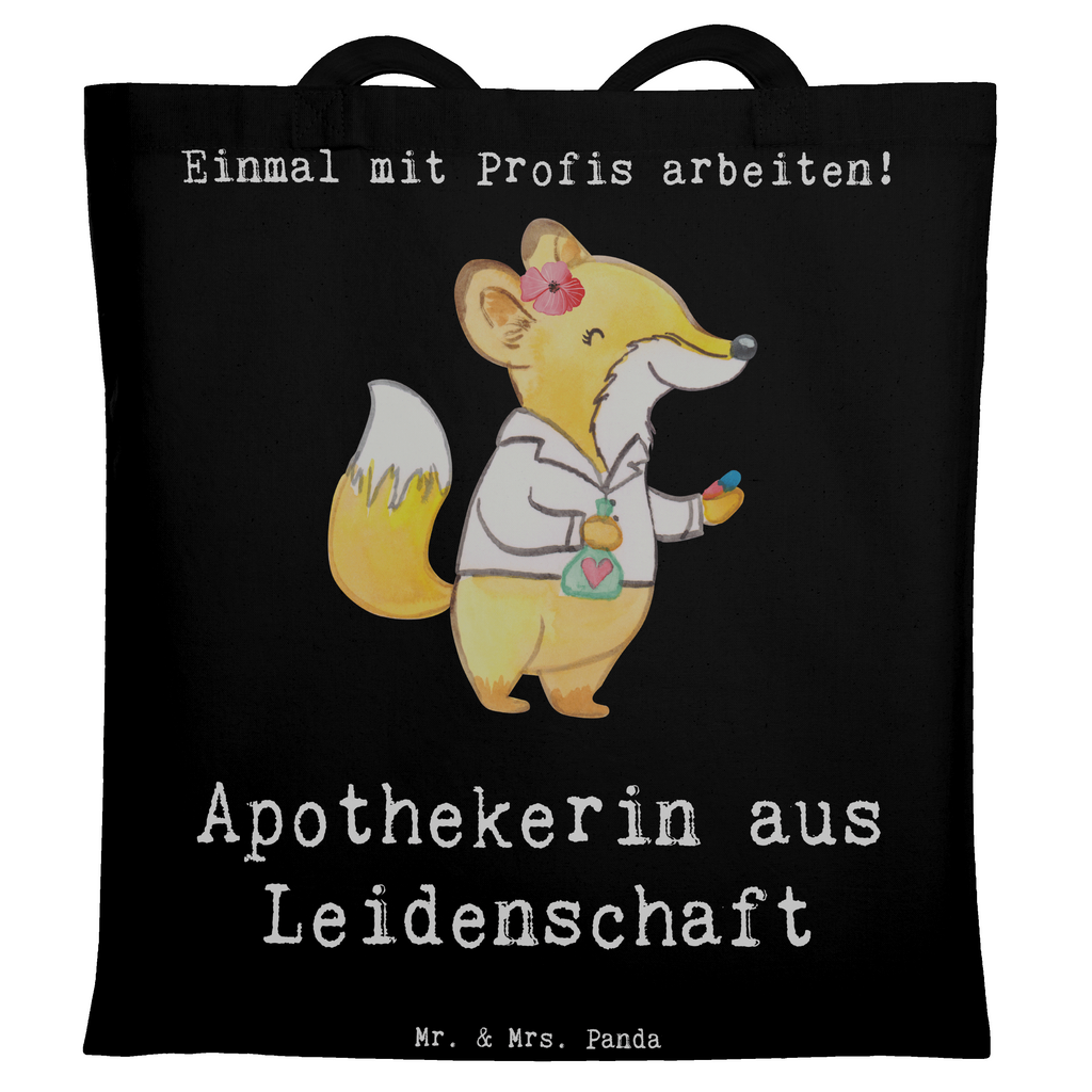 Tragetasche Apothekerin aus Leidenschaft Beuteltasche, Beutel, Einkaufstasche, Jutebeutel, Stoffbeutel, Tasche, Shopper, Umhängetasche, Strandtasche, Schultertasche, Stofftasche, Tragetasche, Badetasche, Jutetasche, Einkaufstüte, Laptoptasche, Beruf, Ausbildung, Jubiläum, Abschied, Rente, Kollege, Kollegin, Geschenk, Schenken, Arbeitskollege, Mitarbeiter, Firma, Danke, Dankeschön, Apothekerin, Pharmazie, Staatsexamen, Approbation, Eröffnung Apotheke