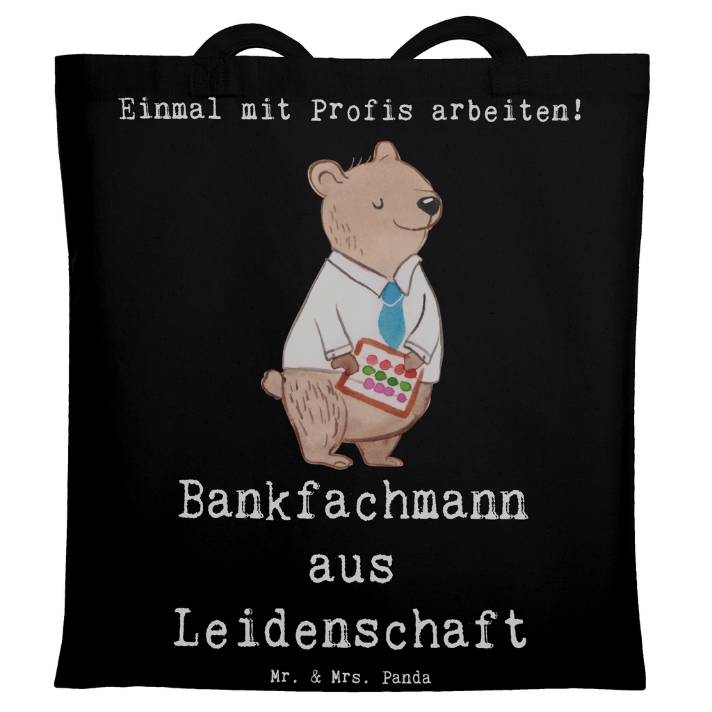 Tragetasche Bankfachmann aus Leidenschaft Beuteltasche, Beutel, Einkaufstasche, Jutebeutel, Stoffbeutel, Tasche, Shopper, Umhängetasche, Strandtasche, Schultertasche, Stofftasche, Tragetasche, Badetasche, Jutetasche, Einkaufstüte, Laptoptasche, Beruf, Ausbildung, Jubiläum, Abschied, Rente, Kollege, Kollegin, Geschenk, Schenken, Arbeitskollege, Mitarbeiter, Firma, Danke, Dankeschön, Bankfachmann, Bankangestellter, Bänker, Bankberater