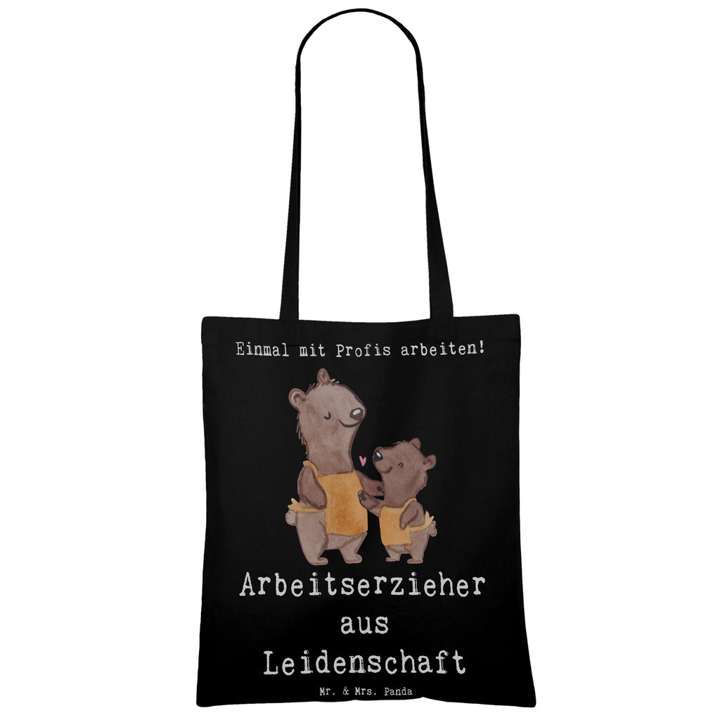 Tragetasche Arbeitserzieher aus Leidenschaft Beuteltasche, Beutel, Einkaufstasche, Jutebeutel, Stoffbeutel, Tasche, Shopper, Umhängetasche, Strandtasche, Schultertasche, Stofftasche, Tragetasche, Badetasche, Jutetasche, Einkaufstüte, Laptoptasche, Beruf, Ausbildung, Jubiläum, Abschied, Rente, Kollege, Kollegin, Geschenk, Schenken, Arbeitskollege, Mitarbeiter, Firma, Danke, Dankeschön, Arbeitserzieher, Arbeitspädagoge, Studium