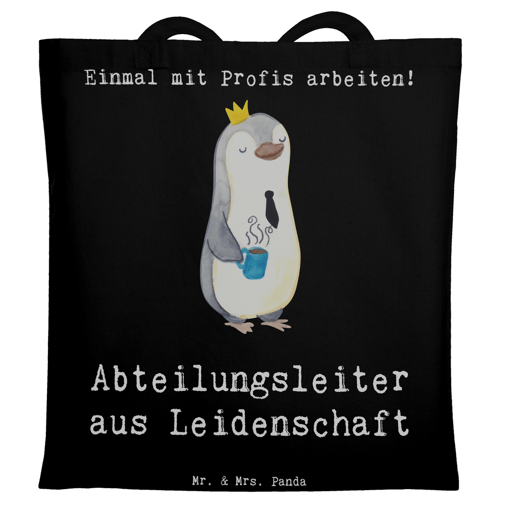 Tragetasche Abteilungsleiter aus Leidenschaft Beuteltasche, Beutel, Einkaufstasche, Jutebeutel, Stoffbeutel, Tasche, Shopper, Umhängetasche, Strandtasche, Schultertasche, Stofftasche, Tragetasche, Badetasche, Jutetasche, Einkaufstüte, Laptoptasche, Beruf, Ausbildung, Jubiläum, Abschied, Rente, Kollege, Kollegin, Geschenk, Schenken, Arbeitskollege, Mitarbeiter, Firma, Danke, Dankeschön, Abteilungsleiter, Teamleiter, Führungskraft