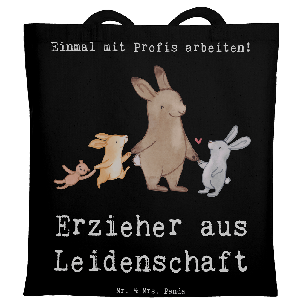 Tragetasche Erzieher aus Leidenschaft Beuteltasche, Beutel, Einkaufstasche, Jutebeutel, Stoffbeutel, Tasche, Shopper, Umhängetasche, Strandtasche, Schultertasche, Stofftasche, Tragetasche, Badetasche, Jutetasche, Einkaufstüte, Laptoptasche, Beruf, Ausbildung, Jubiläum, Abschied, Rente, Kollege, Kollegin, Geschenk, Schenken, Arbeitskollege, Mitarbeiter, Firma, Danke, Dankeschön, Erzieher, Kindergärtner, Pädagoge