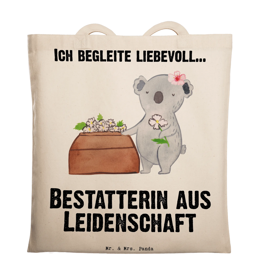 Tragetasche Bestatterin aus Leidenschaft Beuteltasche, Beutel, Einkaufstasche, Jutebeutel, Stoffbeutel, Tasche, Shopper, Umhängetasche, Strandtasche, Schultertasche, Stofftasche, Tragetasche, Badetasche, Jutetasche, Einkaufstüte, Laptoptasche, Beruf, Ausbildung, Jubiläum, Abschied, Rente, Kollege, Kollegin, Geschenk, Schenken, Arbeitskollege, Mitarbeiter, Firma, Danke, Dankeschön