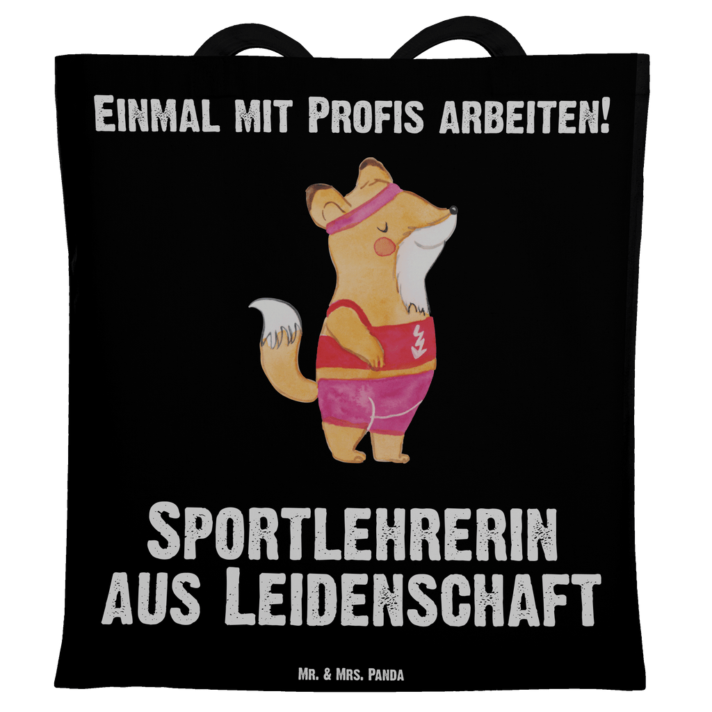 Tragetasche Sportlehrerin aus Leidenschaft Beuteltasche, Beutel, Einkaufstasche, Jutebeutel, Stoffbeutel, Tasche, Shopper, Umhängetasche, Strandtasche, Schultertasche, Stofftasche, Tragetasche, Badetasche, Jutetasche, Einkaufstüte, Laptoptasche, Beruf, Ausbildung, Jubiläum, Abschied, Rente, Kollege, Kollegin, Geschenk, Schenken, Arbeitskollege, Mitarbeiter, Firma, Danke, Dankeschön