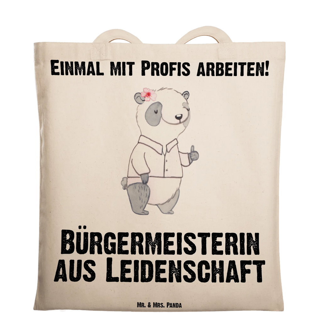 Tragetasche Bürgermeisterin aus Leidenschaft Beuteltasche, Beutel, Einkaufstasche, Jutebeutel, Stoffbeutel, Tasche, Shopper, Umhängetasche, Strandtasche, Schultertasche, Stofftasche, Tragetasche, Badetasche, Jutetasche, Einkaufstüte, Laptoptasche, Beruf, Ausbildung, Jubiläum, Abschied, Rente, Kollege, Kollegin, Geschenk, Schenken, Arbeitskollege, Mitarbeiter, Firma, Danke, Dankeschön, Bürgermeisterin Geschenk zum Amtsantritt, Amtseinführung, Bürgermeisterwahl, Stadt, Gemeinde, Wahlen, Oberbürgermeisterin, Rathaus