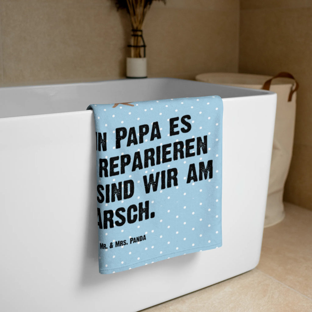 XL Badehandtuch Wenn Papa es nicht reparieren kann, sind wir am Arsch Handtuch, Badetuch, Duschtuch, Strandtuch, Saunatuch, Familie, Vatertag, Muttertag, Bruder, Schwester, Mama, Papa, Oma, Opa, Vater, Geschenk Papa, Bester Papa der Welt