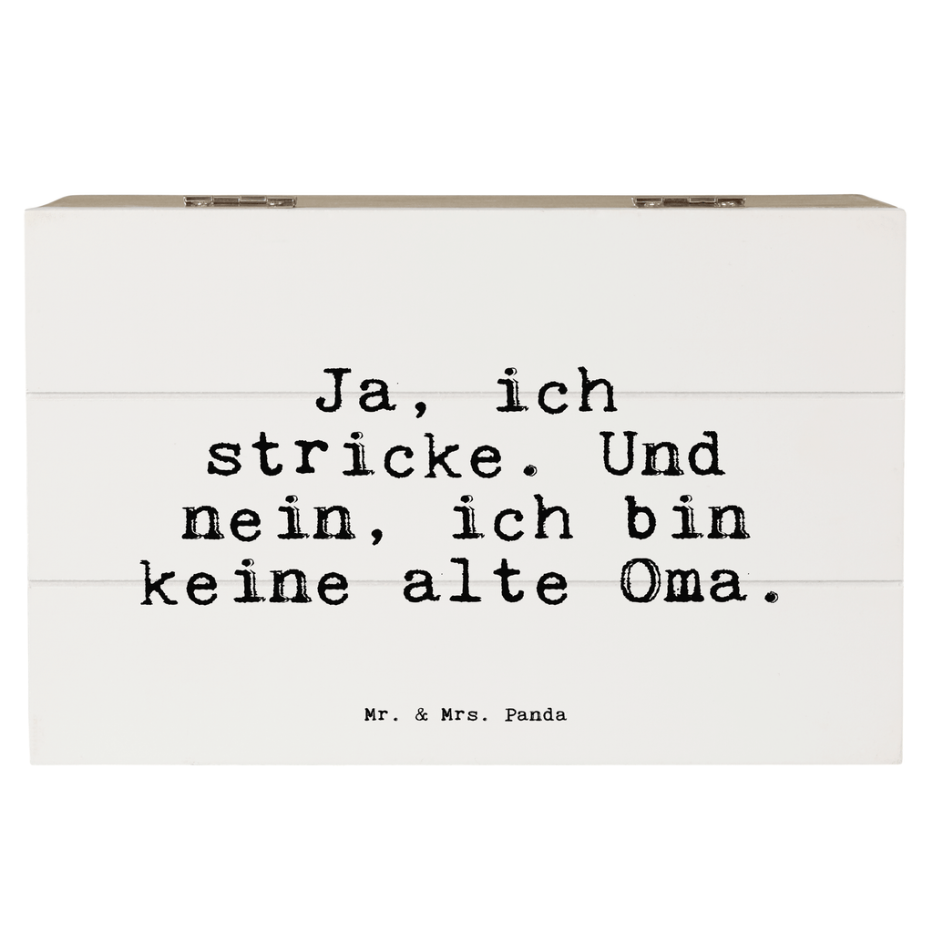 Holzkiste Sprüche und Zitate Ja, ich stricke. Und nein, ich bin keine alte Oma. Holzkiste, Kiste, Schatzkiste, Truhe, Schatulle, XXL, Erinnerungsbox, Erinnerungskiste, Dekokiste, Aufbewahrungsbox, Geschenkbox, Geschenkdose, Spruch, Sprüche, lustige Sprüche, Weisheiten, Zitate, Spruch Geschenke, Spruch Sprüche Weisheiten Zitate Lustig Weisheit Worte