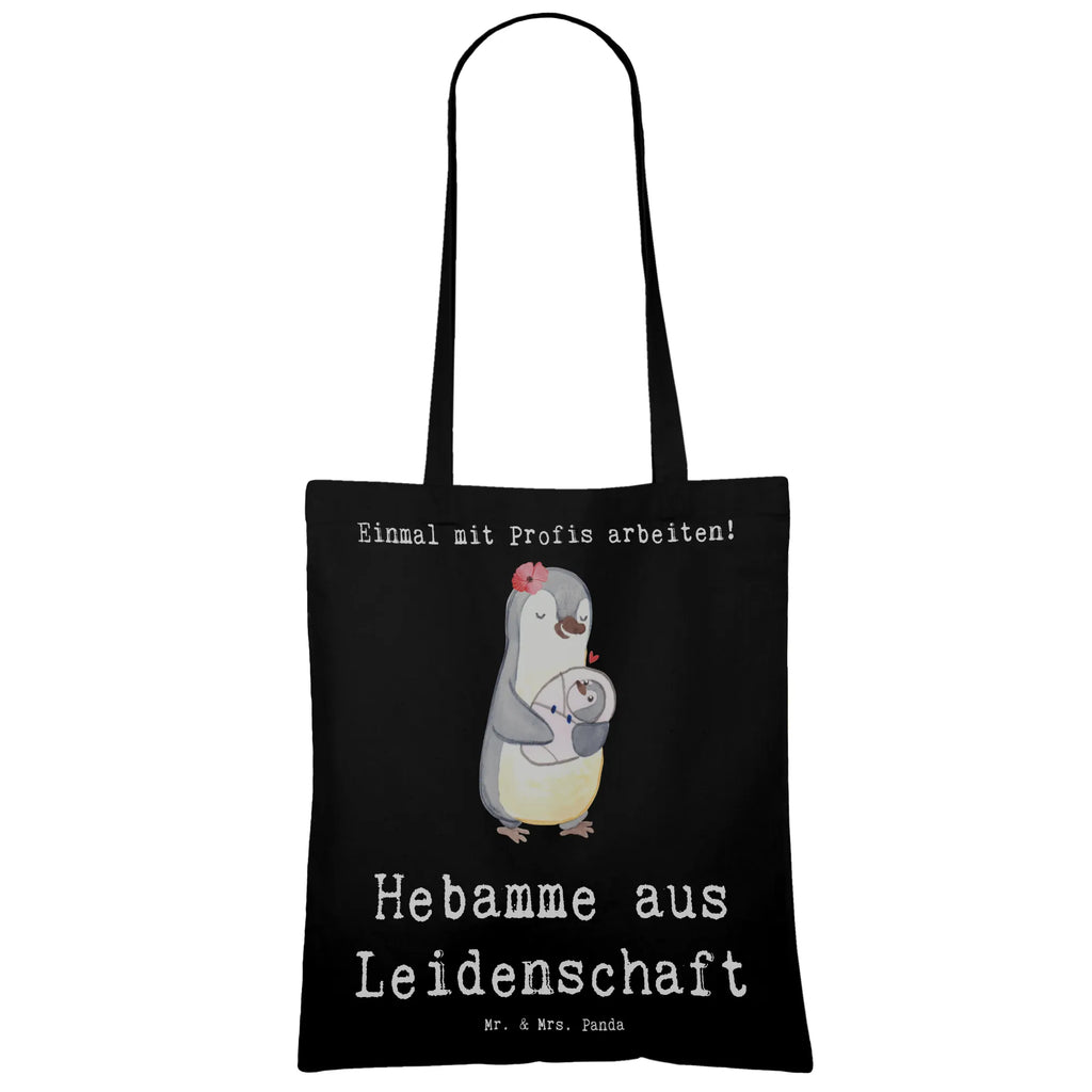 Tragetasche Hebamme aus Leidenschaft Beuteltasche, Beutel, Einkaufstasche, Jutebeutel, Stoffbeutel, Tasche, Shopper, Umhängetasche, Strandtasche, Schultertasche, Stofftasche, Tragetasche, Badetasche, Jutetasche, Einkaufstüte, Laptoptasche, Beruf, Ausbildung, Jubiläum, Abschied, Rente, Kollege, Kollegin, Geschenk, Schenken, Arbeitskollege, Mitarbeiter, Firma, Danke, Dankeschön, Hebamme, Geburtshelfer