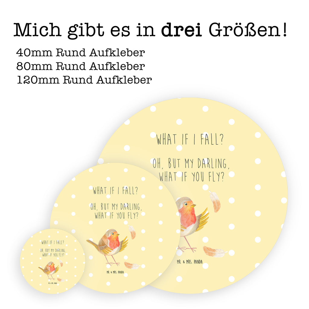 Rund Aufkleber Rotkehlchen mit Federn Sticker, Aufkleber, Etikett, Kinder, rund, Tiermotive, Gute Laune, lustige Sprüche, Tiere, What if i fall, Rotkehlchen, Spruch Motivation, Spruch Mut, Vogel, Motivation Sprüche, Motivationsbilder, fliegen