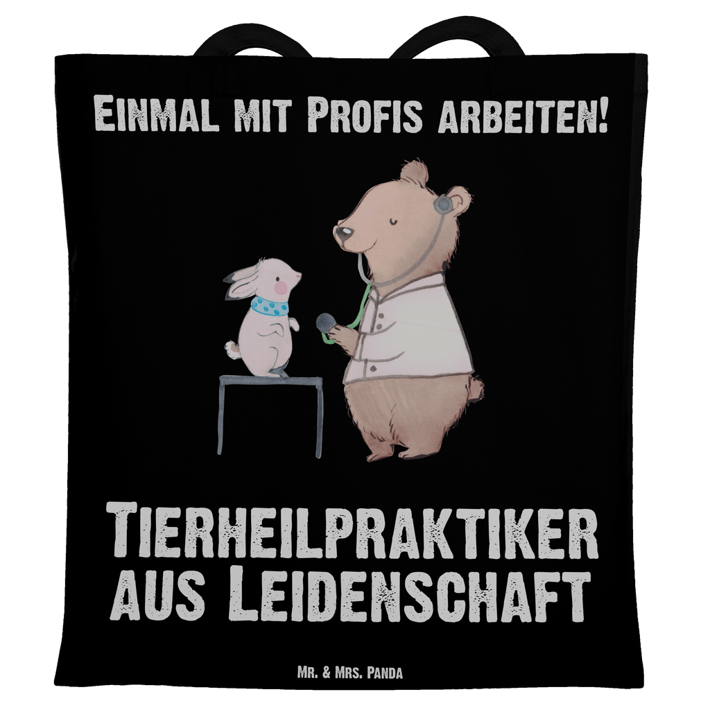 Tragetasche Tierheilpraktiker aus Leidenschaft Beuteltasche, Beutel, Einkaufstasche, Jutebeutel, Stoffbeutel, Tasche, Shopper, Umhängetasche, Strandtasche, Schultertasche, Stofftasche, Tragetasche, Badetasche, Jutetasche, Einkaufstüte, Laptoptasche, Beruf, Ausbildung, Jubiläum, Abschied, Rente, Kollege, Kollegin, Geschenk, Schenken, Arbeitskollege, Mitarbeiter, Firma, Danke, Dankeschön