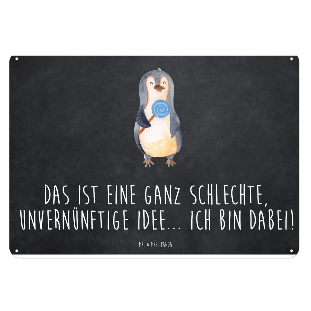 Blechschild Pinguin Lolli Blechschild, Metallschild, Geschenk Schild, Schild, Magnet-Metall-Schild, Deko Schild, Wandschild, Wand-Dekoration, Türschild, Pinguin, Pinguine, Lolli, Süßigkeiten, Blödsinn, Spruch, Rebell, Gauner, Ganove, Rabauke