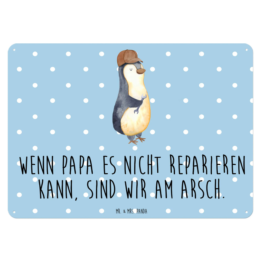 Blechschild Wenn Papa es nicht reparieren kann, sind wir am Arsch Blechschild, Metallschild, Geschenk Schild, Schild, Magnet-Metall-Schild, Deko Schild, Wandschild, Wand-Dekoration, Türschild, Familie, Vatertag, Muttertag, Bruder, Schwester, Mama, Papa, Oma, Opa, Vater, Geschenk Papa, Bester Papa der Welt