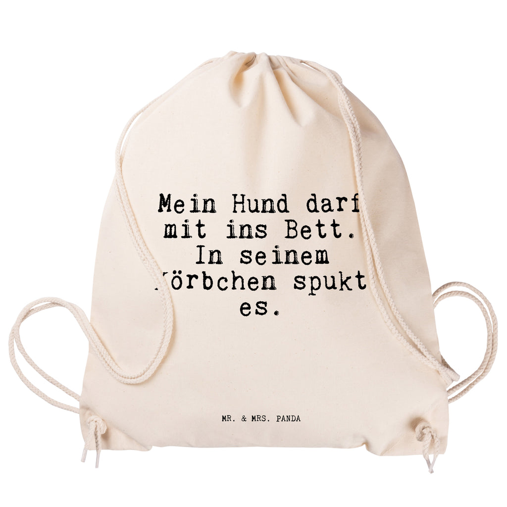 Sportbeutel Mein Hund darf mit... Sportbeutel, Turnbeutel, Beutel, Sporttasche, Tasche, Stoffbeutel, Sportbeutel Kinder, Gymsack, Beutel Rucksack, Kleine Sporttasche, Sportzubehör, Turnbeutel Baumwolle, Spruch, Sprüche, lustige Sprüche, Weisheiten, Zitate, Spruch Geschenke, Spruch Sprüche Weisheiten Zitate Lustig Weisheit Worte