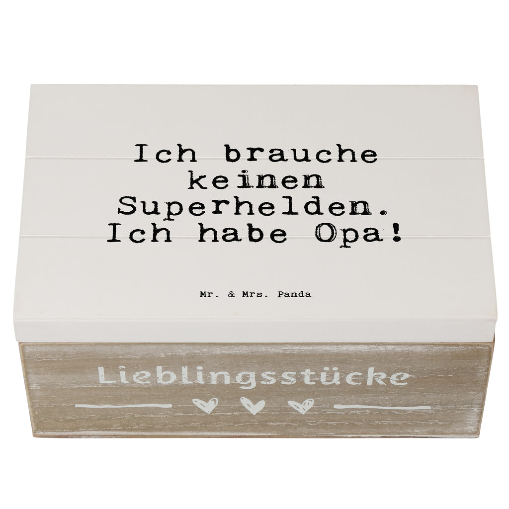 Holzkiste Sprüche und Zitate Ich brauche keinen Superhelden. Ich habe Opa! Holzkiste, Kiste, Schatzkiste, Truhe, Schatulle, XXL, Erinnerungsbox, Erinnerungskiste, Dekokiste, Aufbewahrungsbox, Geschenkbox, Geschenkdose, Spruch, Sprüche, lustige Sprüche, Weisheiten, Zitate, Spruch Geschenke, Spruch Sprüche Weisheiten Zitate Lustig Weisheit Worte