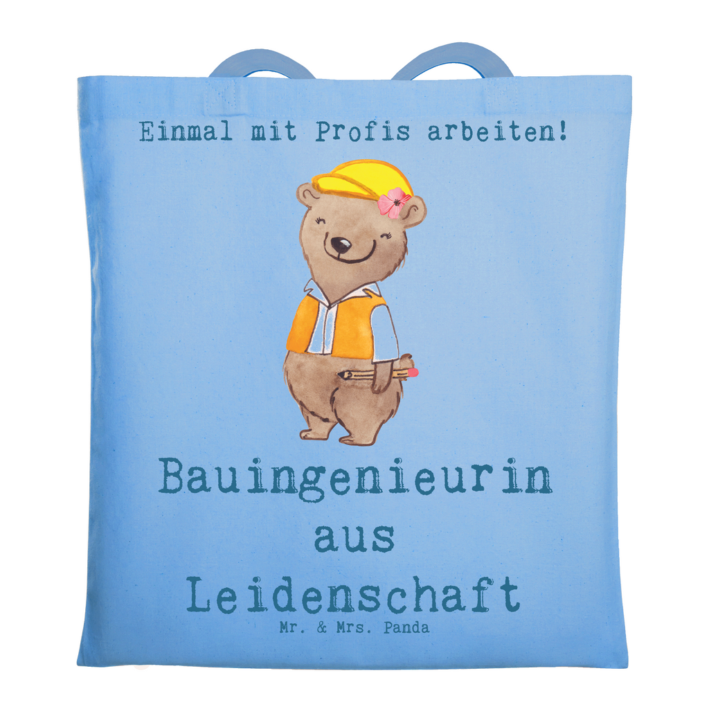 Tragetasche Bauingenieurin aus Leidenschaft Beuteltasche, Beutel, Einkaufstasche, Jutebeutel, Stoffbeutel, Tasche, Shopper, Umhängetasche, Strandtasche, Schultertasche, Stofftasche, Tragetasche, Badetasche, Jutetasche, Einkaufstüte, Laptoptasche, Beruf, Ausbildung, Jubiläum, Abschied, Rente, Kollege, Kollegin, Geschenk, Schenken, Arbeitskollege, Mitarbeiter, Firma, Danke, Dankeschön, Bauingenieurin, Statikerin, Ingeniuerin, Baustelle, Studium