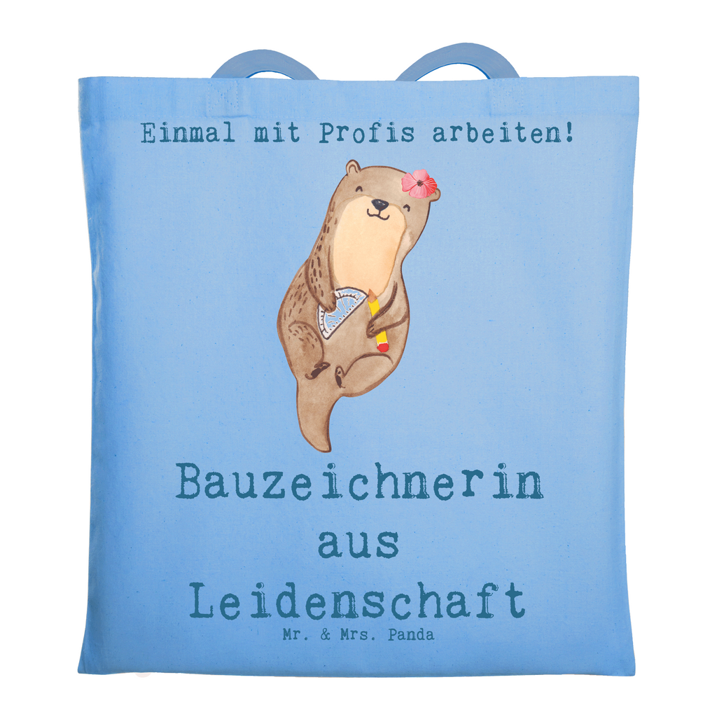 Tragetasche Bauzeichnerin aus Leidenschaft Beuteltasche, Beutel, Einkaufstasche, Jutebeutel, Stoffbeutel, Tasche, Shopper, Umhängetasche, Strandtasche, Schultertasche, Stofftasche, Tragetasche, Badetasche, Jutetasche, Einkaufstüte, Laptoptasche, Beruf, Ausbildung, Jubiläum, Abschied, Rente, Kollege, Kollegin, Geschenk, Schenken, Arbeitskollege, Mitarbeiter, Firma, Danke, Dankeschön