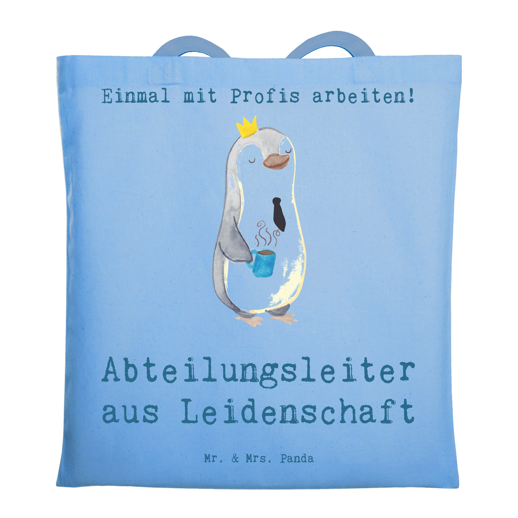 Tragetasche Abteilungsleiter aus Leidenschaft Beuteltasche, Beutel, Einkaufstasche, Jutebeutel, Stoffbeutel, Tasche, Shopper, Umhängetasche, Strandtasche, Schultertasche, Stofftasche, Tragetasche, Badetasche, Jutetasche, Einkaufstüte, Laptoptasche, Beruf, Ausbildung, Jubiläum, Abschied, Rente, Kollege, Kollegin, Geschenk, Schenken, Arbeitskollege, Mitarbeiter, Firma, Danke, Dankeschön, Abteilungsleiter, Teamleiter, Führungskraft