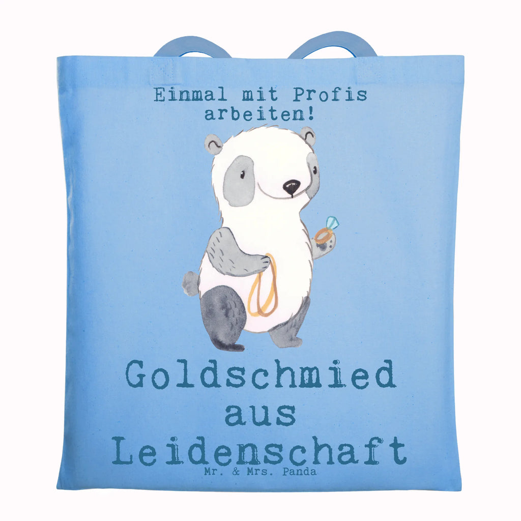 Tragetasche Goldschmied aus Leidenschaft Beuteltasche, Beutel, Einkaufstasche, Jutebeutel, Stoffbeutel, Tasche, Shopper, Umhängetasche, Strandtasche, Schultertasche, Stofftasche, Tragetasche, Badetasche, Jutetasche, Einkaufstüte, Laptoptasche, Beruf, Ausbildung, Jubiläum, Abschied, Rente, Kollege, Kollegin, Geschenk, Schenken, Arbeitskollege, Mitarbeiter, Firma, Danke, Dankeschön, Juwelier, Goldschmied, Schmied, Schmuckwarenhändler, Schmuckgeschäft, Eröffnung