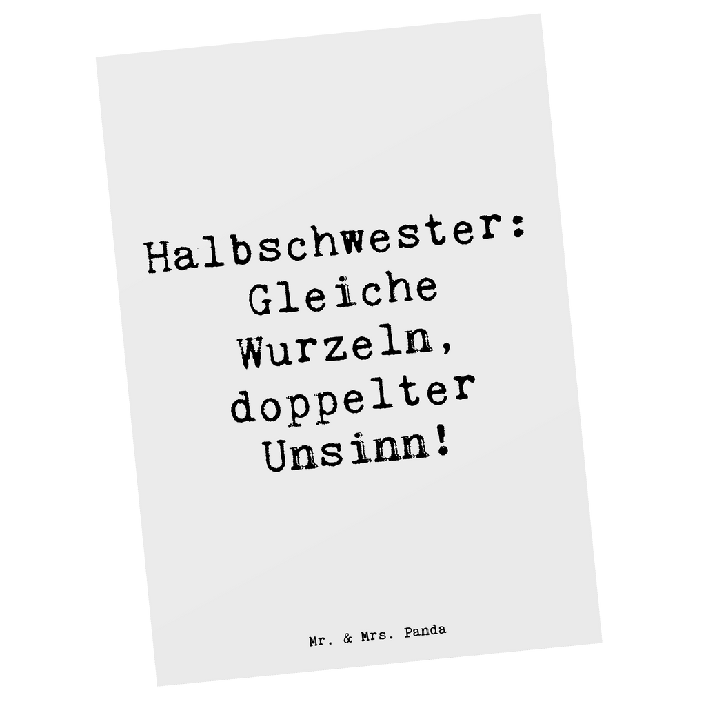 Postkarte Spruch Halbschwester Unsinn Postkarte, Karte, Geschenkkarte, Grußkarte, Einladung, Ansichtskarte, Geburtstagskarte, Einladungskarte, Dankeskarte, Ansichtskarten, Einladung Geburtstag, Einladungskarten Geburtstag, Familie, Vatertag, Muttertag, Bruder, Schwester, Mama, Papa, Oma, Opa