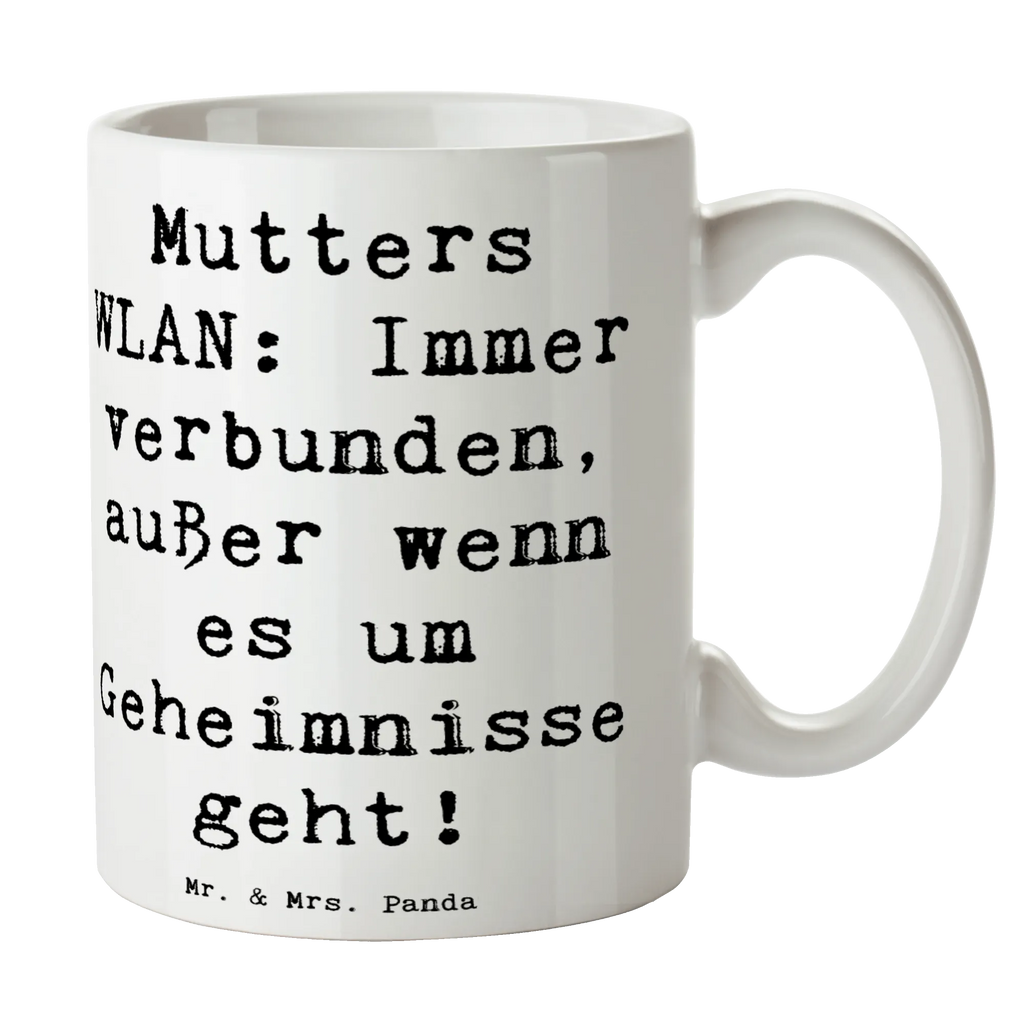 Tasse Spruch Mutters WLAN Tasse, Kaffeetasse, Teetasse, Becher, Kaffeebecher, Teebecher, Keramiktasse, Porzellantasse, Büro Tasse, Geschenk Tasse, Tasse Sprüche, Tasse Motive, Kaffeetassen, Tasse bedrucken, Designer Tasse, Cappuccino Tassen, Schöne Teetassen, Familie, Vatertag, Muttertag, Bruder, Schwester, Mama, Papa, Oma, Opa