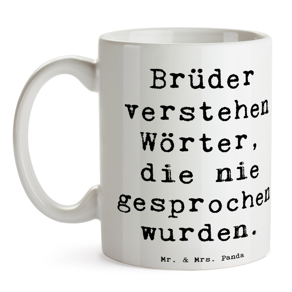 Tasse Spruch Bruderverständnis Tasse, Kaffeetasse, Teetasse, Becher, Kaffeebecher, Teebecher, Keramiktasse, Porzellantasse, Büro Tasse, Geschenk Tasse, Tasse Sprüche, Tasse Motive, Kaffeetassen, Tasse bedrucken, Designer Tasse, Cappuccino Tassen, Schöne Teetassen, Familie, Vatertag, Muttertag, Bruder, Schwester, Mama, Papa, Oma, Opa